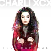 Винил 12" (LP), Limited Edition, Coloured Charli XCX Charli XCX True Romance (10th Anniversary) (Limited Edition) (Colou